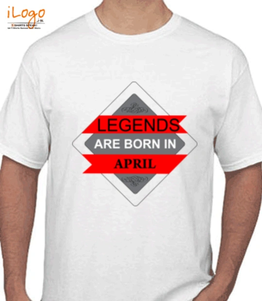 LEGENDS-BORN-IN-APRIL..-. - T-Shirt