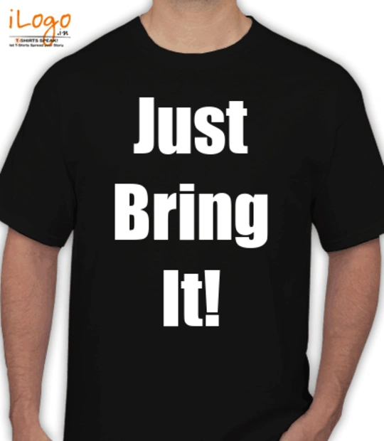 Shirt Just-bring-ittt T-Shirt