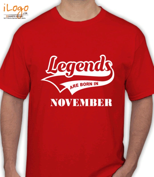 Legends-are-born-in-November.. - T-Shirt