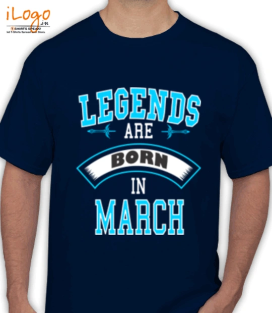 Legends are Born in March LEGENDS-BORN-IN-MARCH-.-.-. T-Shirt