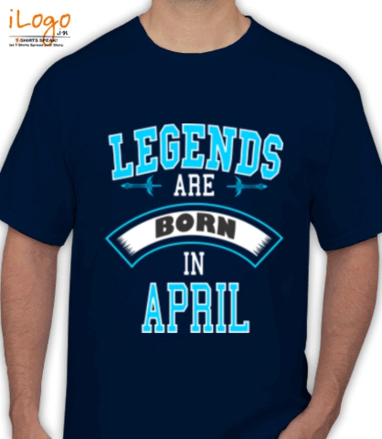 Legends are Born in April LEGENDS-BORN-IN-APRIL.-.-. T-Shirt