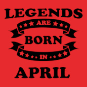 Legends-are-born-in-april