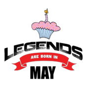LEGENTS-ARE-BORN-IN-MAY.