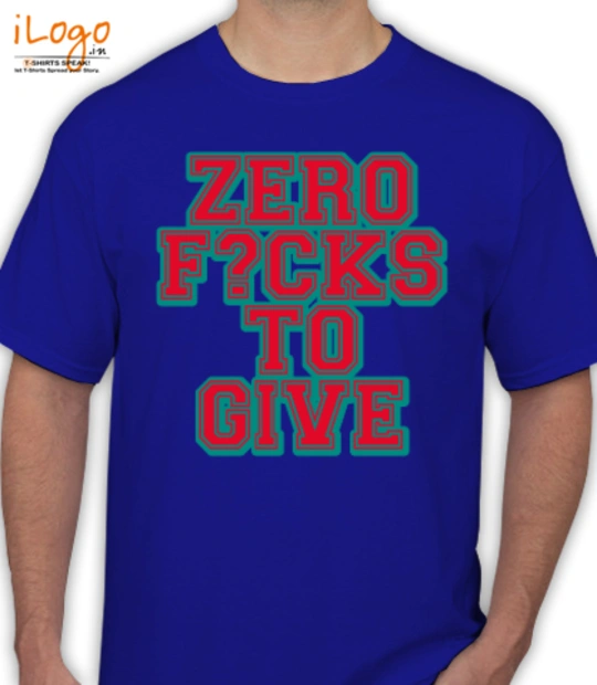 Tee ZERO-FUCKS T-Shirt