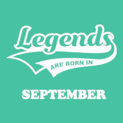 Legends-are-born-in-september%B%B