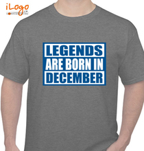 Legends are Born in December Legends-are-born-in-december%B%B T-Shirt