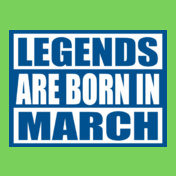 Legends-are-born-in-march...