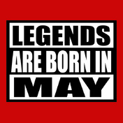 Legends-are-born-in-may...