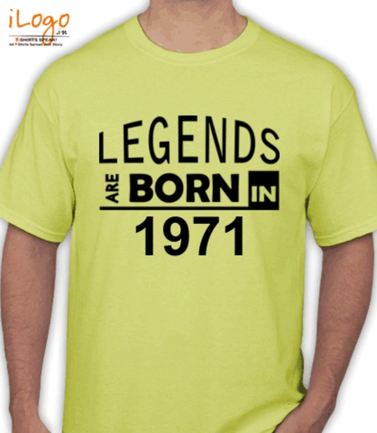 Legends are Born in 1971 Legends-are-born-in-%C. T-Shirt