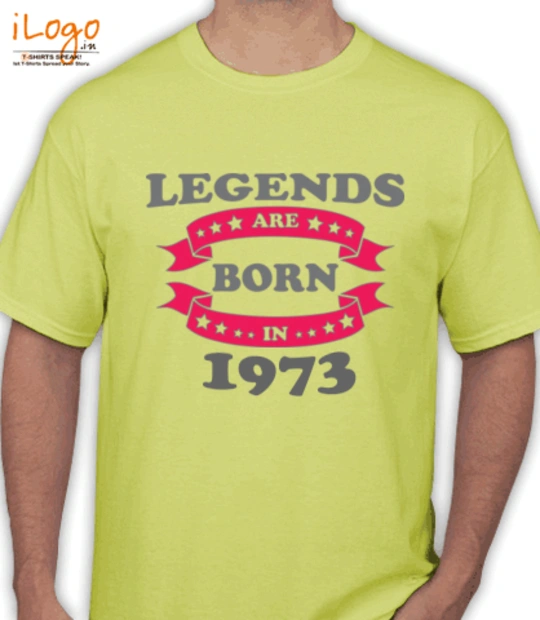 Legends are Born in 1973 T-Shirts