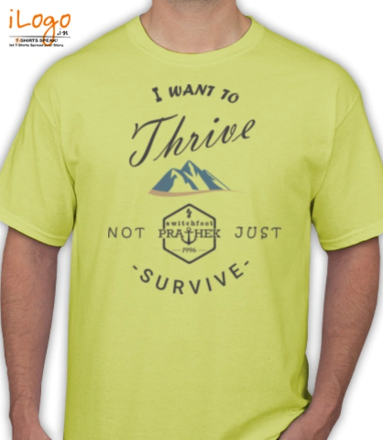 Tee Thrive-Survive T-Shirt