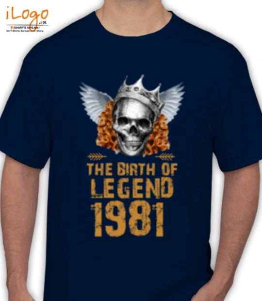 Legends are Born in 1981 LEGENDS-BORN-IN- T-Shirt