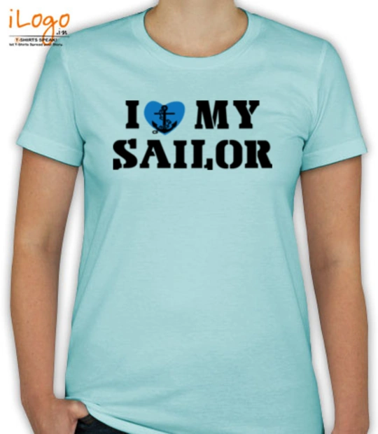 Sailor I-LOVE-MY-SAILOR T-Shirt