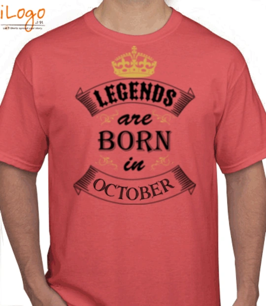 Born Legends-born-in-OCTOBER. T-Shirt