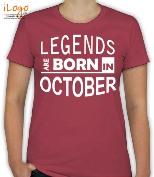 Born legends-bornin-october T-Shirt