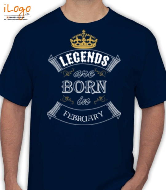 LEGENDS BORN IN legend-born-in-february T-Shirt