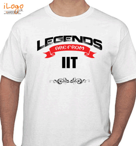 legend-are-from-IIT - T-Shirt