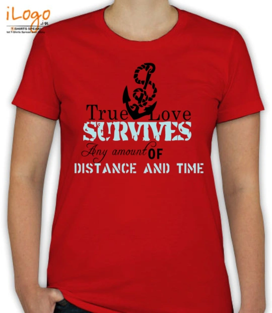 Navy Wife true-love-survive T-Shirt
