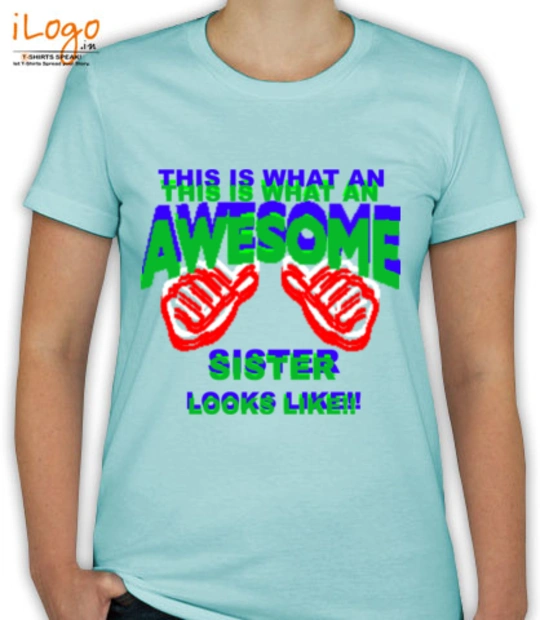 Shirt AWESOME-SISTER T-Shirt