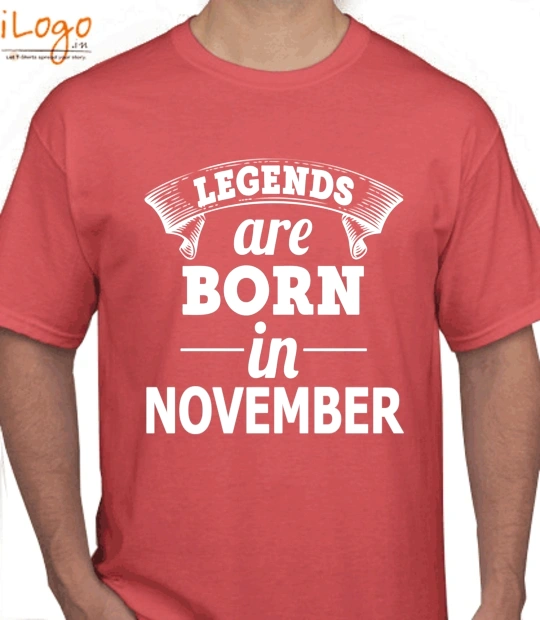 LEGENDS BORN IN LEGENDS-BORN-IN-November T-Shirt