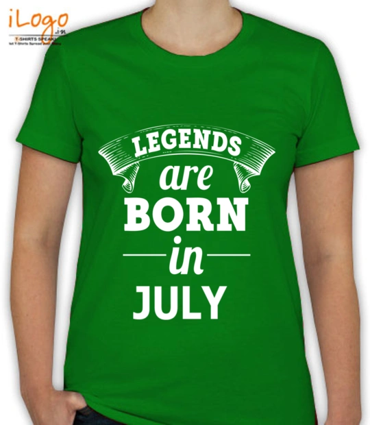 LEGENDS BORN IN LEGENDS-BORN-IN-july T-Shirt