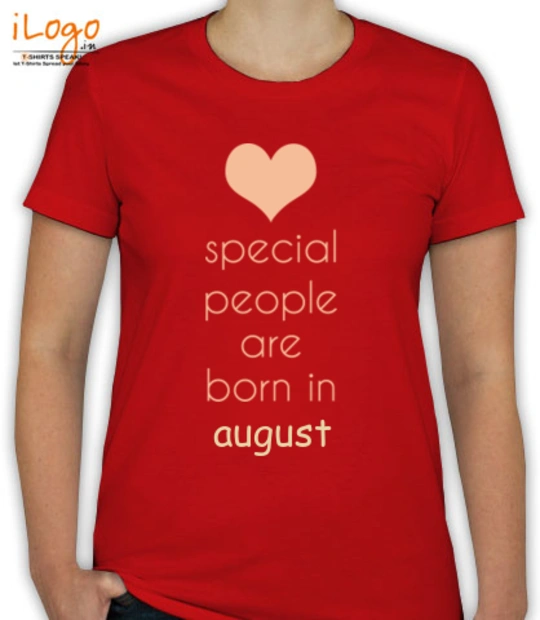 special-people-born-in-august - T-Shirt [F]