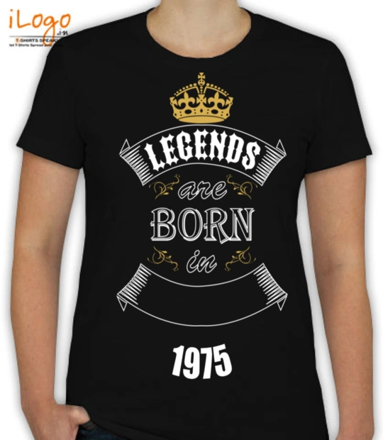 LEGENDS BORN IN legend-born-in- T-Shirt