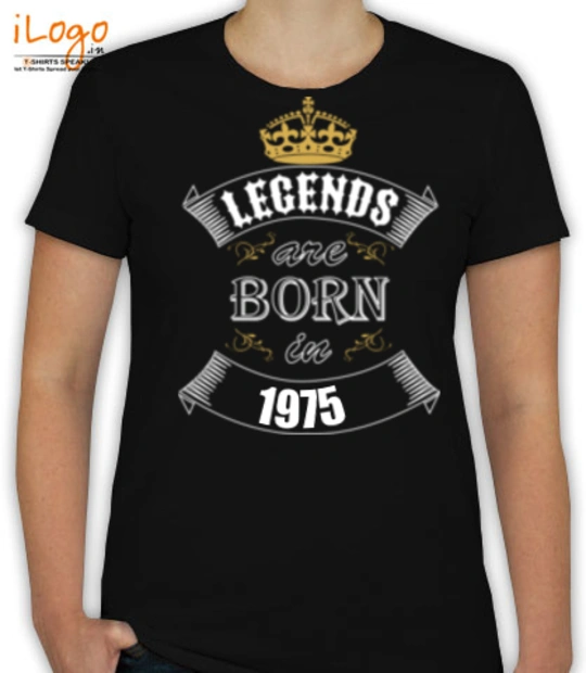 LEGENDS BORN IN legend-born-in-. T-Shirt