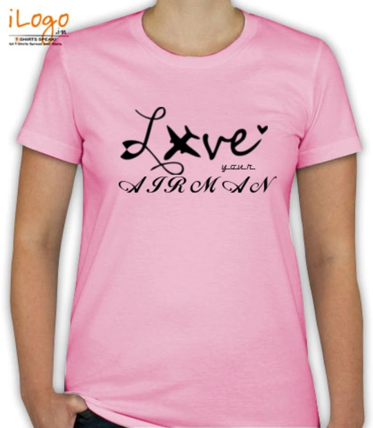 Air Force Wife love-ur-airman T-Shirt
