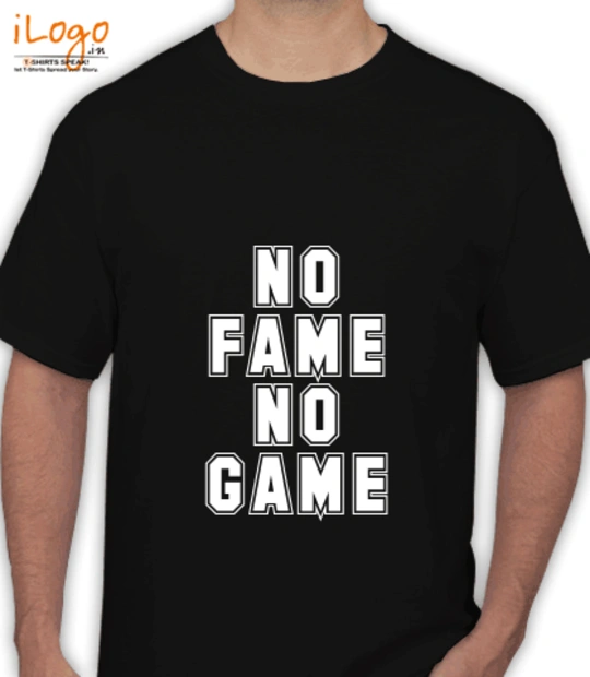 T shirts NoFameNoGame T-Shirt