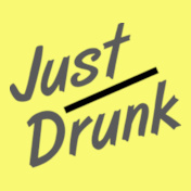 just-Drunk