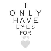 I-have-eyes-for-her