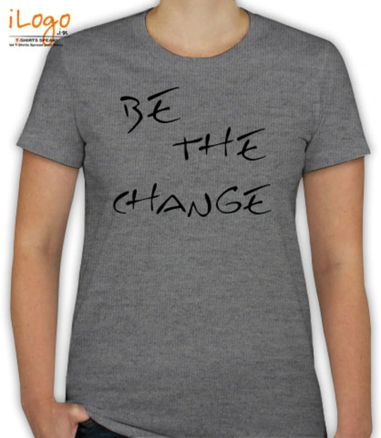 T shirts be-the-change T-Shirt