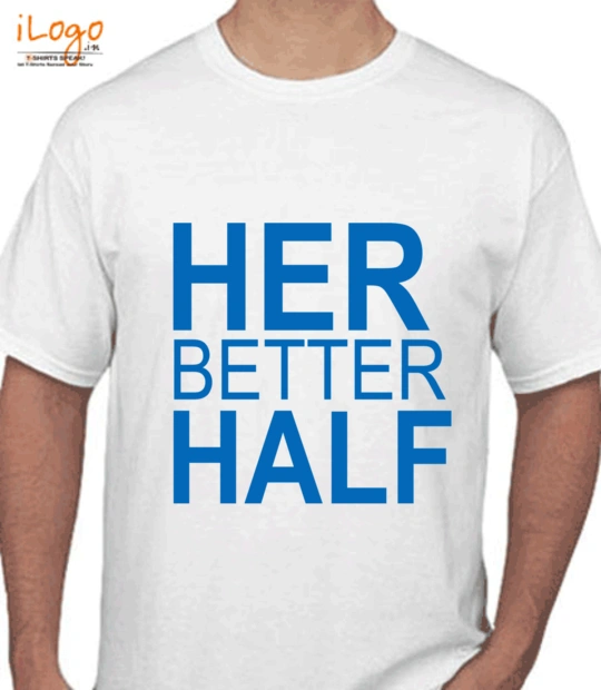 Better Than One Better-half T-Shirt