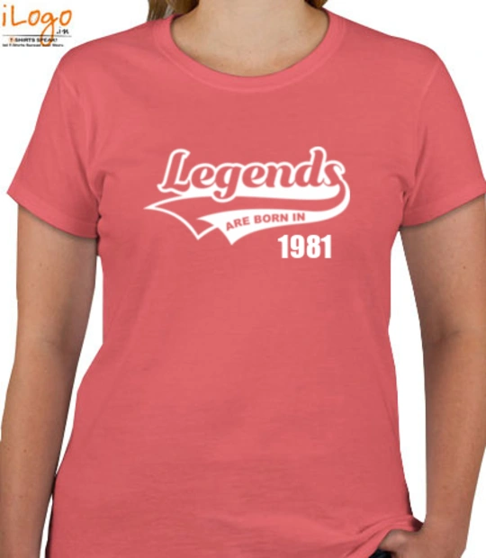 Legends are Born in 1981 Legends-are-born-in-%B T-Shirt