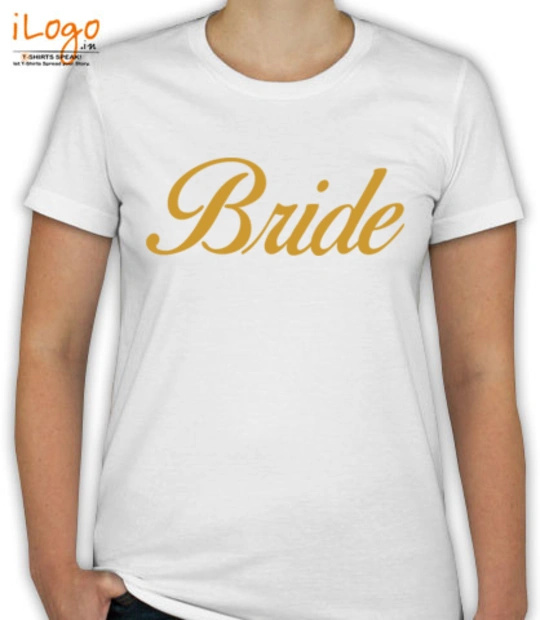 T shirts Bride T-Shirt