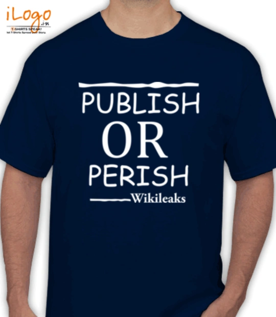 Wikileaks publish-perish T-Shirt