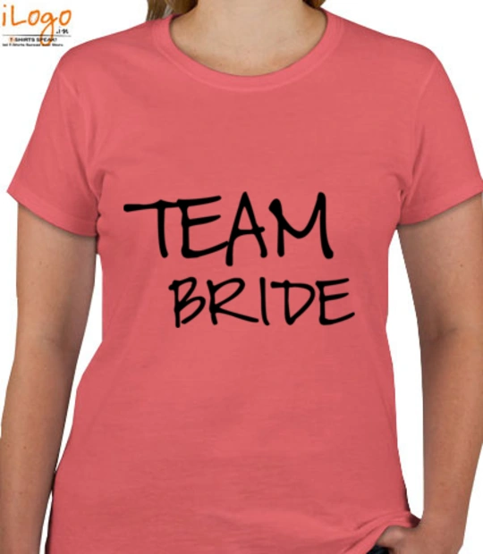 Wedding T-shirts-for-team-bride-front T-Shirt