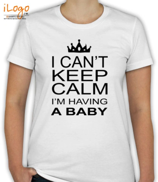 Baby hiding I-m-having-baby-i-cant-keep-calm T-Shirt
