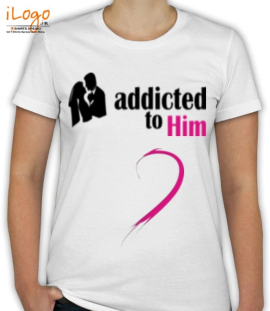 T shirts addicted-tohimz T-Shirt
