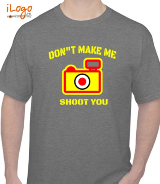 Photograph Don%t-Make-me..shoot-you T-Shirt