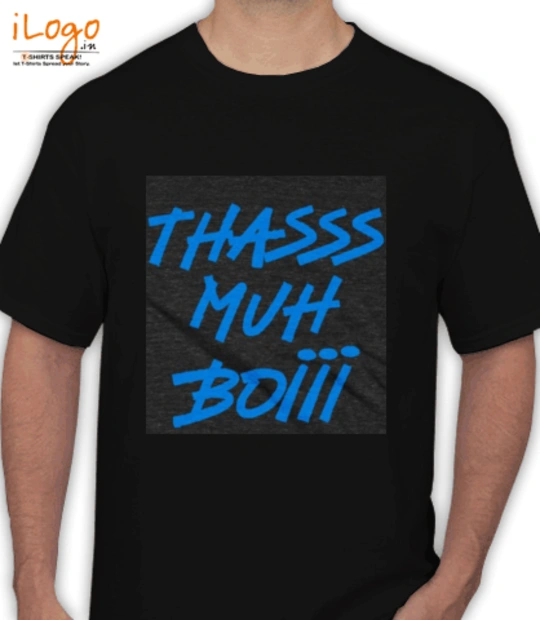 T shirts Thass-muh-boiii T-Shirt