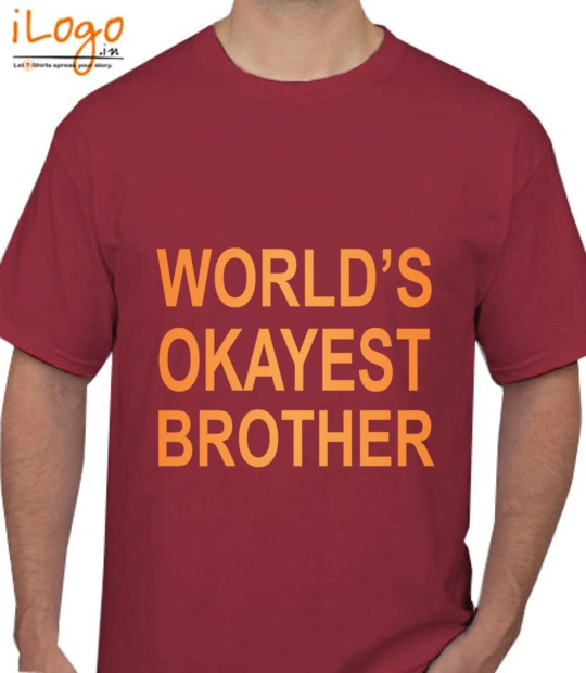 Caring brother Okayest-brother T-Shirt