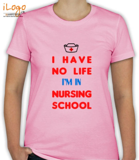Medical I-have-no-life-i%m-in-nursing-school T-Shirt