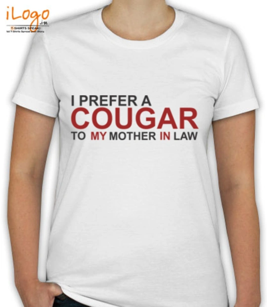 Mother in Law I-prefer-tshirt T-Shirt