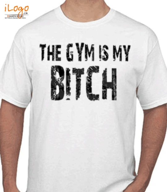 T shirts gyym-bitch T-Shirt