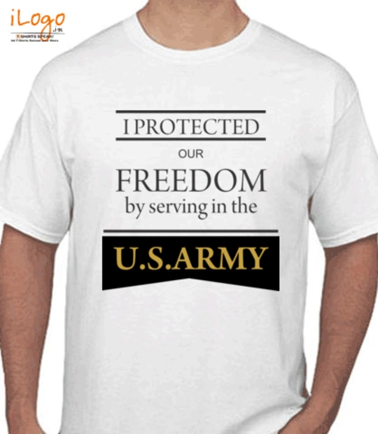 Freedom I-protect-army T-Shirt