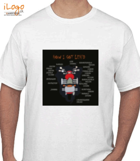 T shirts How-I-got-leh T-Shirt