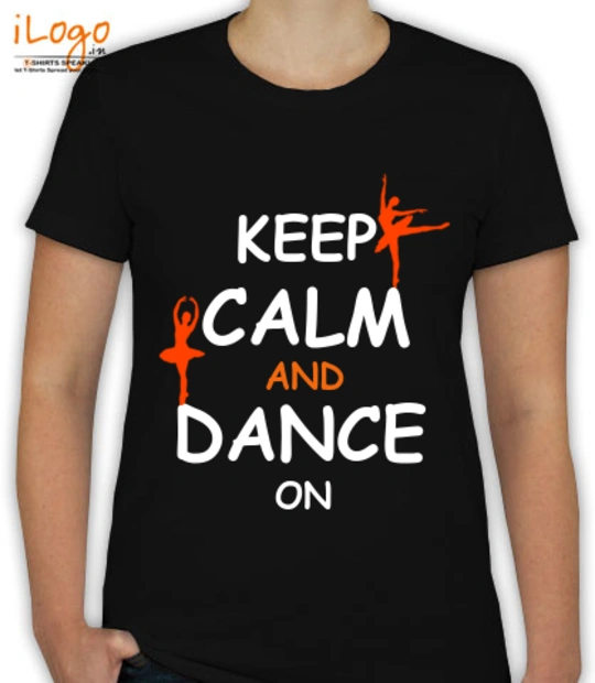 Dance keep-calm-%-dance-on T-Shirt