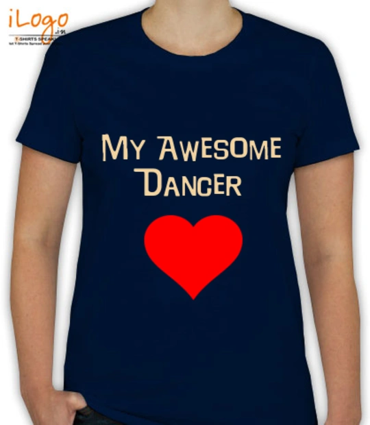 Stud my-awesome-dancer T-Shirt